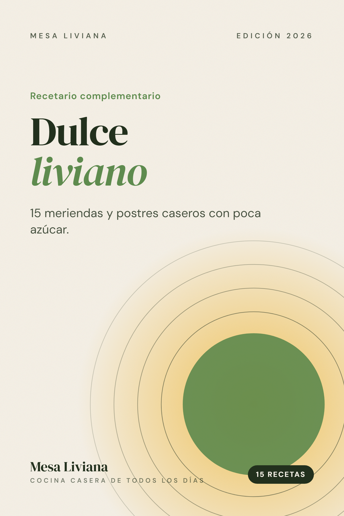 Dulce Liviano: 15 meriendas y postres con poca azúcar